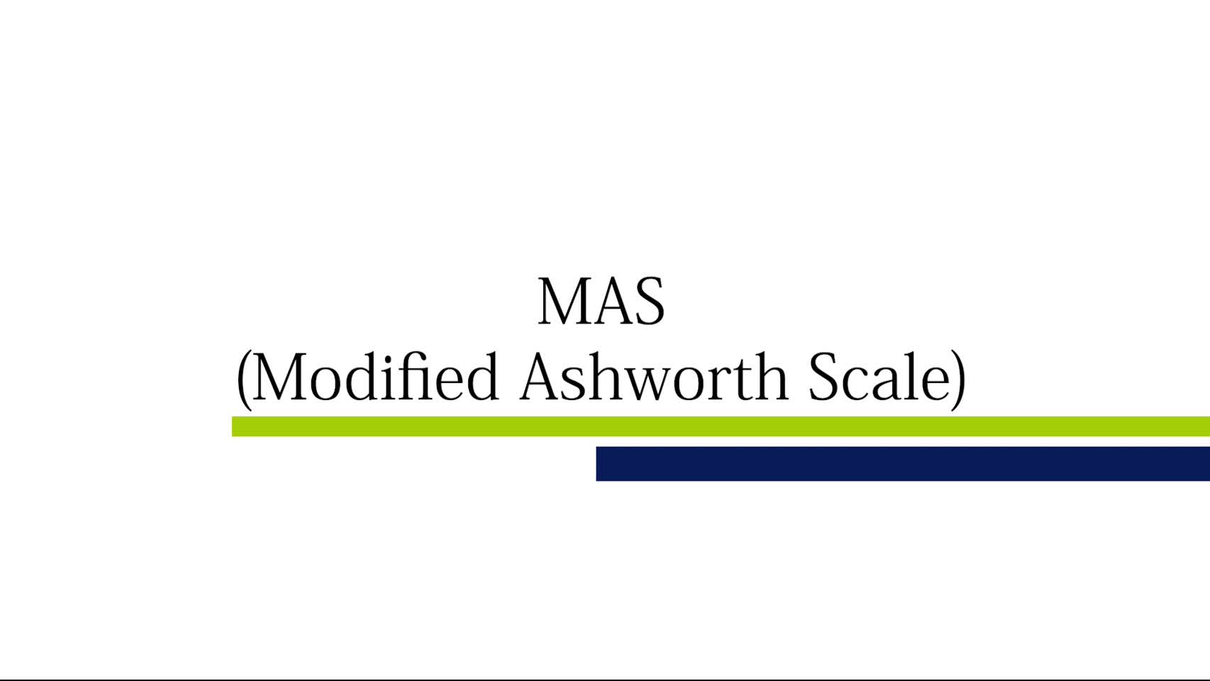 動画5　MAS（modified Ashworth Scale）